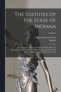 bokomslag Statutes Of The State Of Indiana