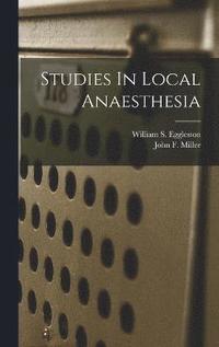 bokomslag Studies In Local Anaesthesia