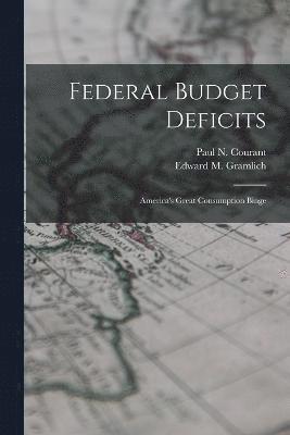 Federal Budget Deficits 1