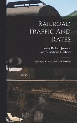 Railroad Traffic And Rates 1