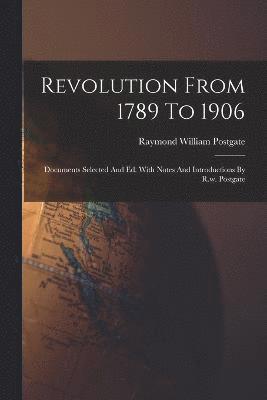 Revolution From 1789 To 1906 1