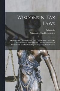 bokomslag Wisconsin Tax Laws