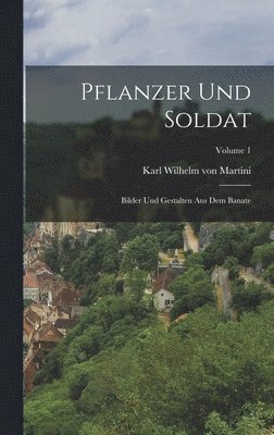 bokomslag Pflanzer Und Soldat