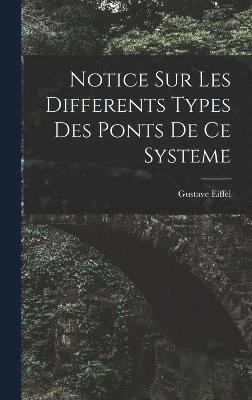 bokomslag Notice Sur Les Differents Types Des Ponts De Ce Systeme