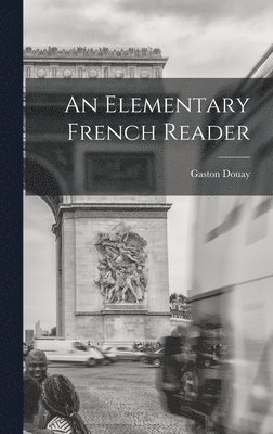 bokomslag Elementary French Reader