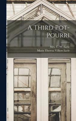 Third Pot-pourri