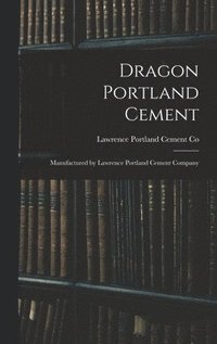 bokomslag Dragon Portland Cement