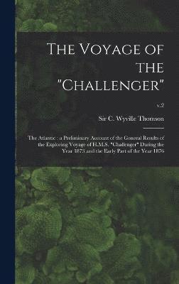 The Voyage of the &quot;Challenger&quot; 1