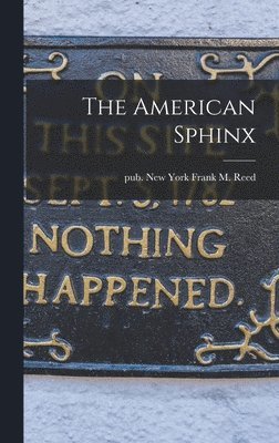 bokomslag The American Sphinx