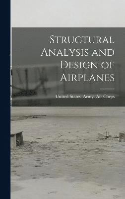 Structural Analysis and Design of Airplanes 1