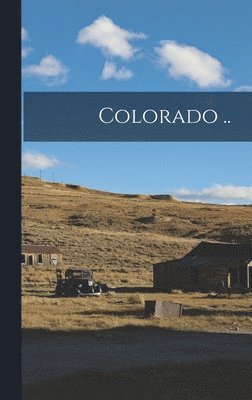 bokomslag Colorado ..