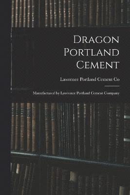 Dragon Portland Cement 1