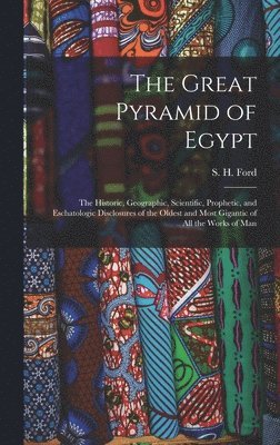 S. H. (Samuel Howard) Ford - Great Pyramid of Egypt, Inbunden