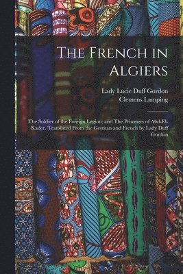 Clemens Lamping - French in Algiers, Häftad