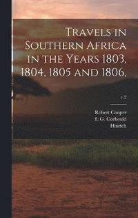 bokomslag Travels in Southern Africa in the Years 1803, 1804, 1805 and 1806; v.2