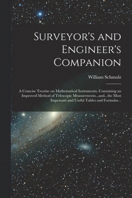 bokomslag Surveyor's and Engineer's Companion