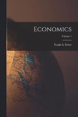 Economics; Volume 1 1