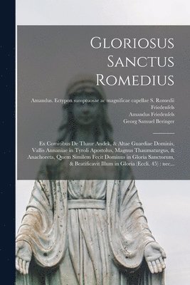 bokomslag Gloriosus Sanctus Romedius