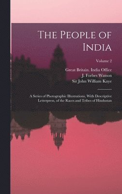 Meadows 1808-1876 Taylor - People of India, Inbunden