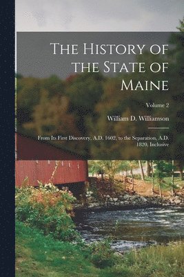 The History of the State of Maine 1