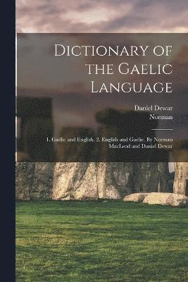 Dictionary of the Gaelic Language 1