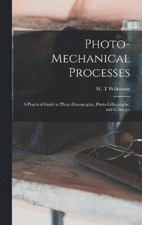 bokomslag Photo-mechanical Processes