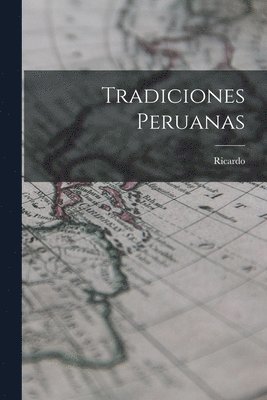 bokomslag Tradiciones peruanas