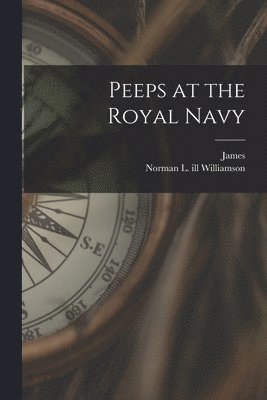 Peeps at the Royal Navy 1