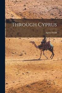 bokomslag Through Cyprus