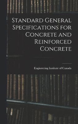 Standard General Specifications for Concrete and Reinforced Concrete 1