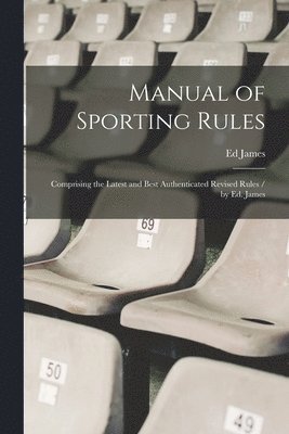 Manual of Sporting Rules 1
