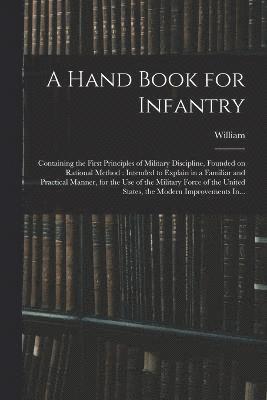 Hand Book for Infantry