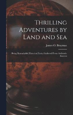 Thrilling Adventures by Land and Sea 1