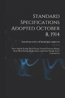 bokomslag Standard Specifications Adopted October 8, 1914