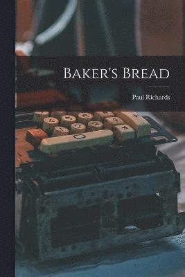 bokomslag Baker's Bread