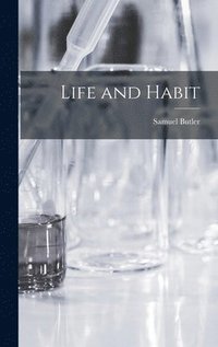bokomslag Life and Habit