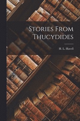 bokomslag Stories From Thucydides