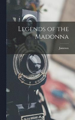 Jameson - Legends of the Madonna, Inbunden