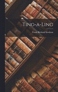 bokomslag Ting-a-ling