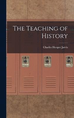 The Teaching of History 1