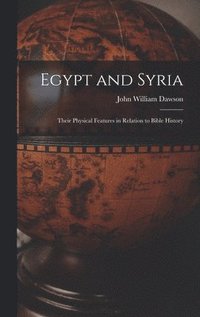 bokomslag Egypt and Syria