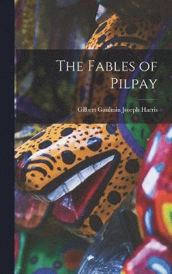 bokomslag The Fables of Pilpay