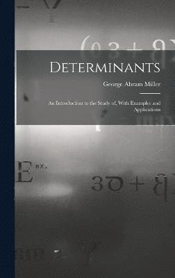 Determinants 1