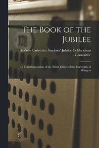 bokomslag The Book of the Jubilee