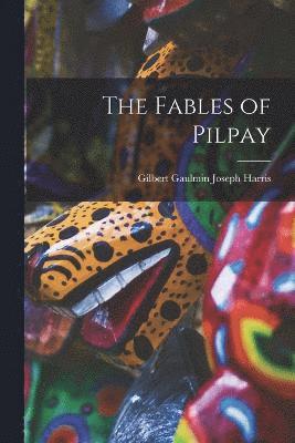 bokomslag The Fables of Pilpay