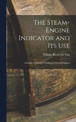 bokomslag Steam-Engine Indicator and Its Use