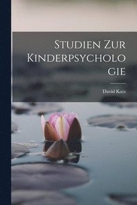 bokomslag Studien zur Kinderpsychologie
