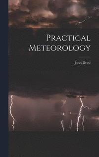 bokomslag Practical Meteorology