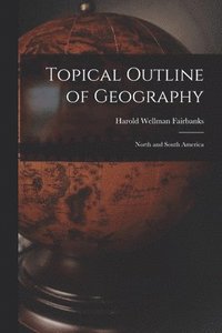 bokomslag Topical Outline of Geography