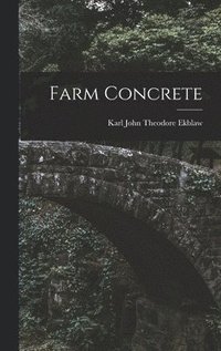 bokomslag Farm Concrete